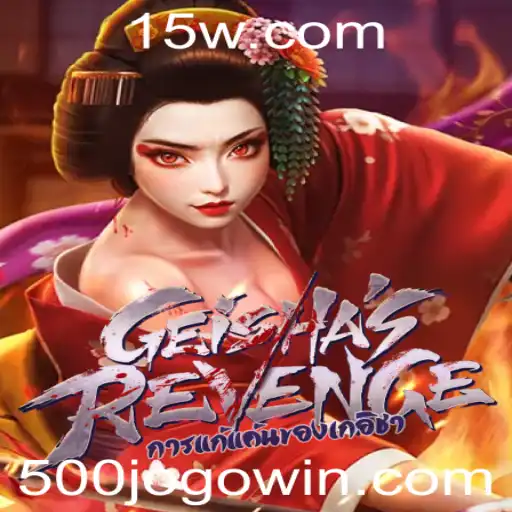 Descubra o Fascinante Universo de GeishasRevenge: O Jogo que Está Conquistando os Fãs de 500jogo