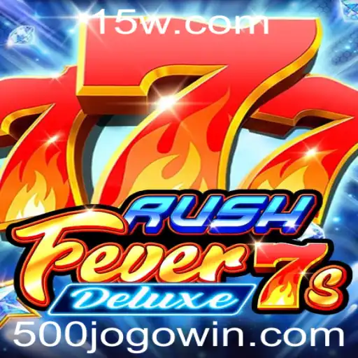 Descubra os Segredos e Aventuras de RushFever7sDeluxe